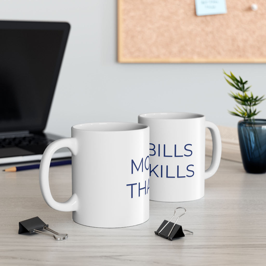More Bills Than Skills Mug | Funny Coffee Mug | Adulting Humor Gift | Coworker Gift | Office Coffee Cup | Funny Money Gift
