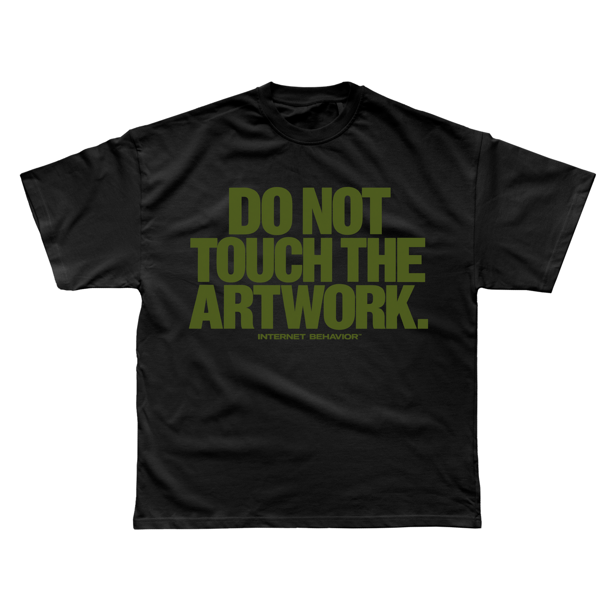 DO NOT TOUCH THE ARTWORK T-SHIRT