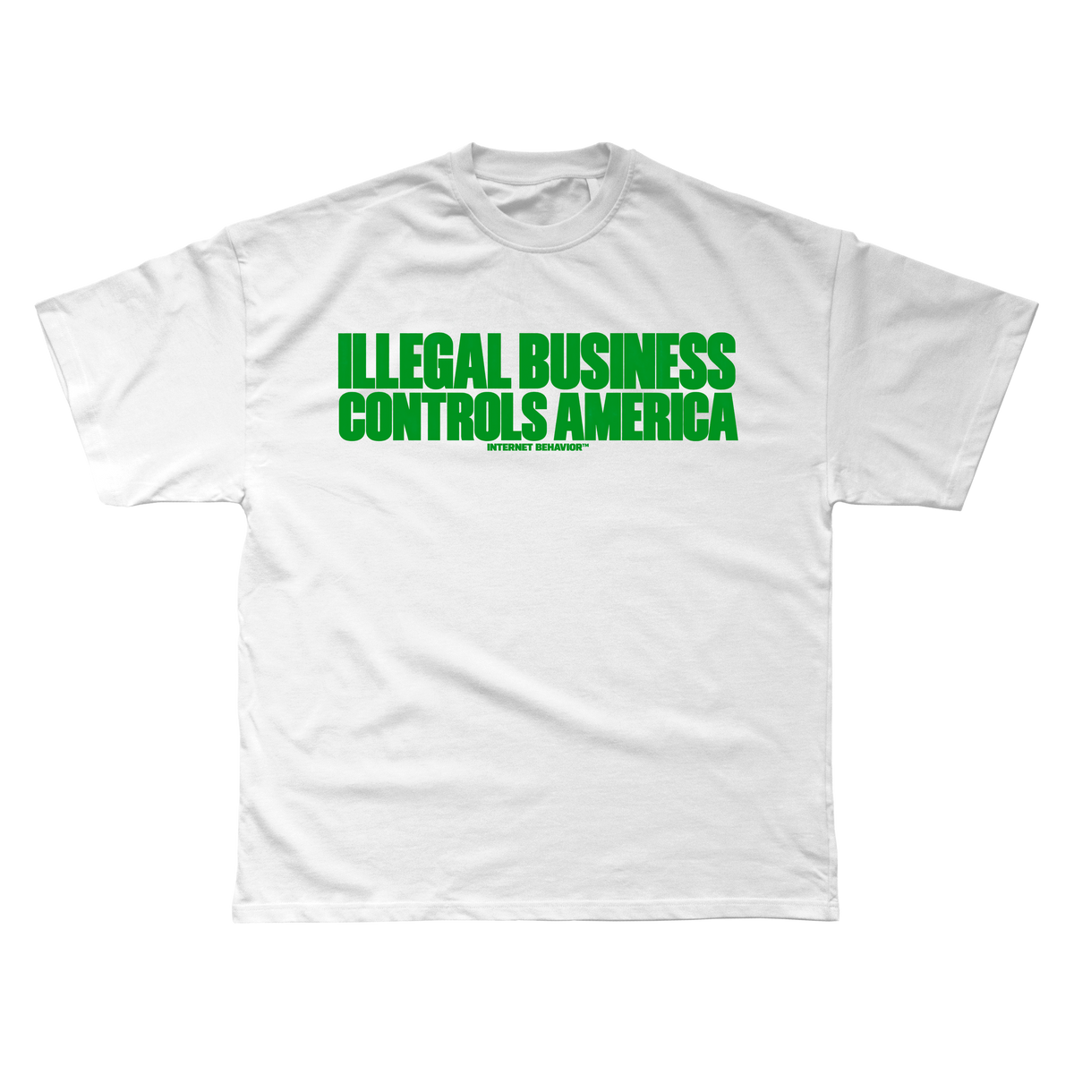 ILLEGAL BUSINESS CONTROLS AMERICA T-SHIRT