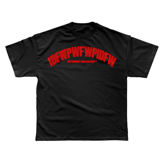 IDFWPWFWPIDFW T-SHIRT