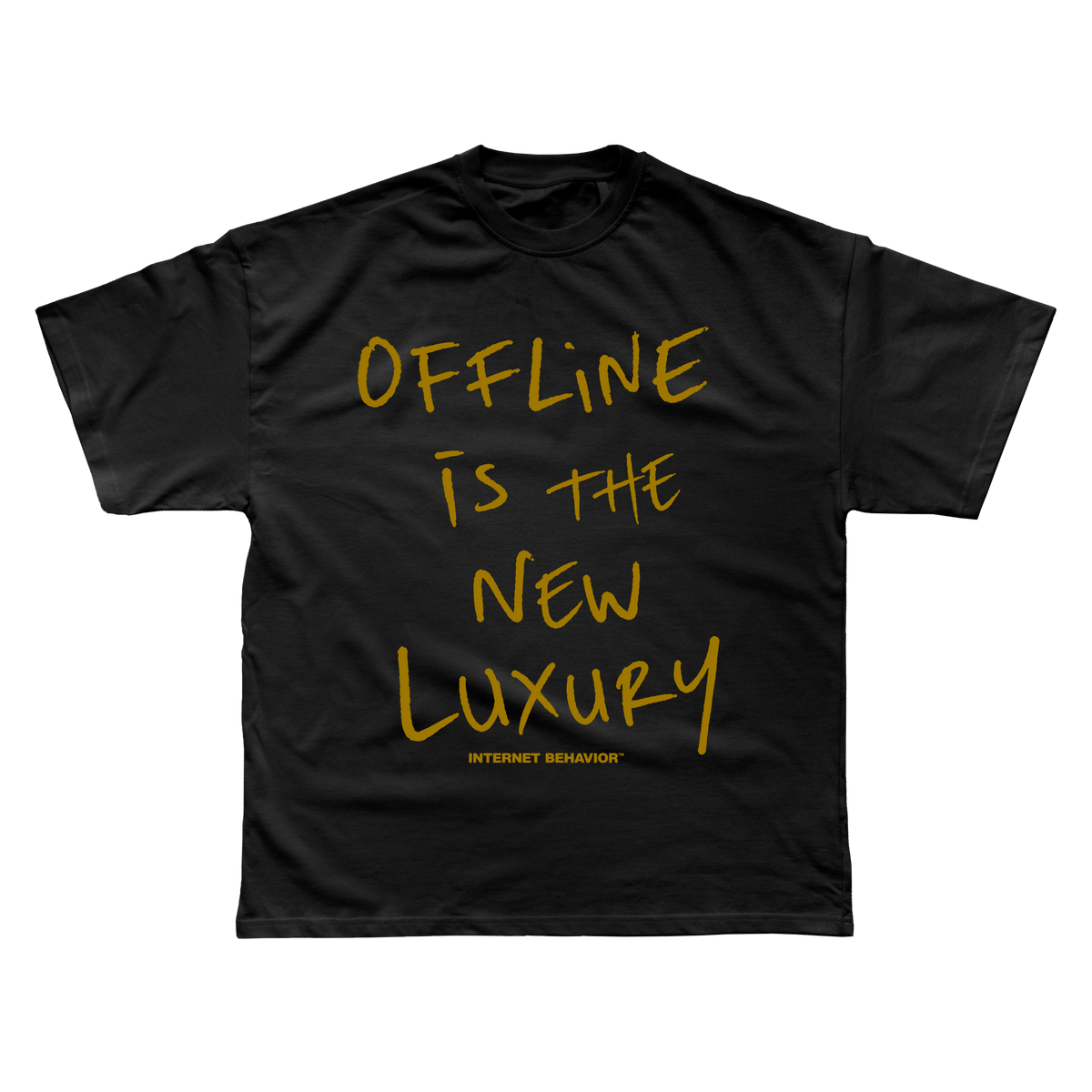 OFFLINE IS THE NEW LUXURY T-SHIRT