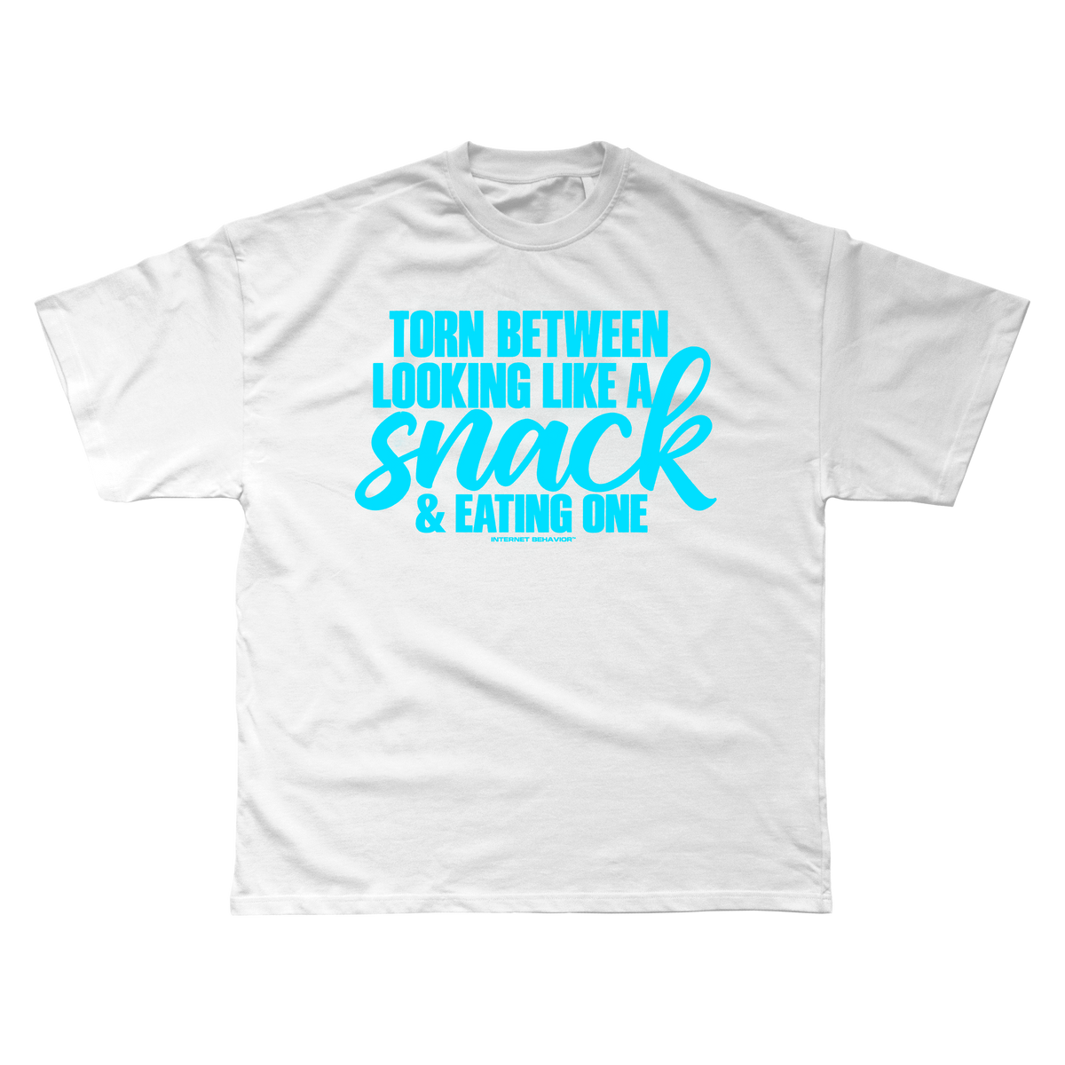 TORN BETWEEN LOOKING LIKE A SNACK & EATING ONE T-SHIRT